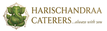 Harischandraa Caterers — always with you. Authentic vegetarian catering, Hyderabad.